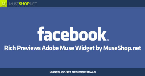 Facebook Rich Previews Adobe Muse Widget by MuseShop.net - Product Image