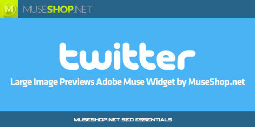 Twitter large Image Previews Adobe Muse Widget by MuseShop.net - Twitter Image